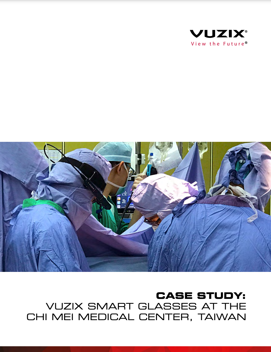 Vuzix Smart Glasses at the Chi Mei Medical Center, Taiwan