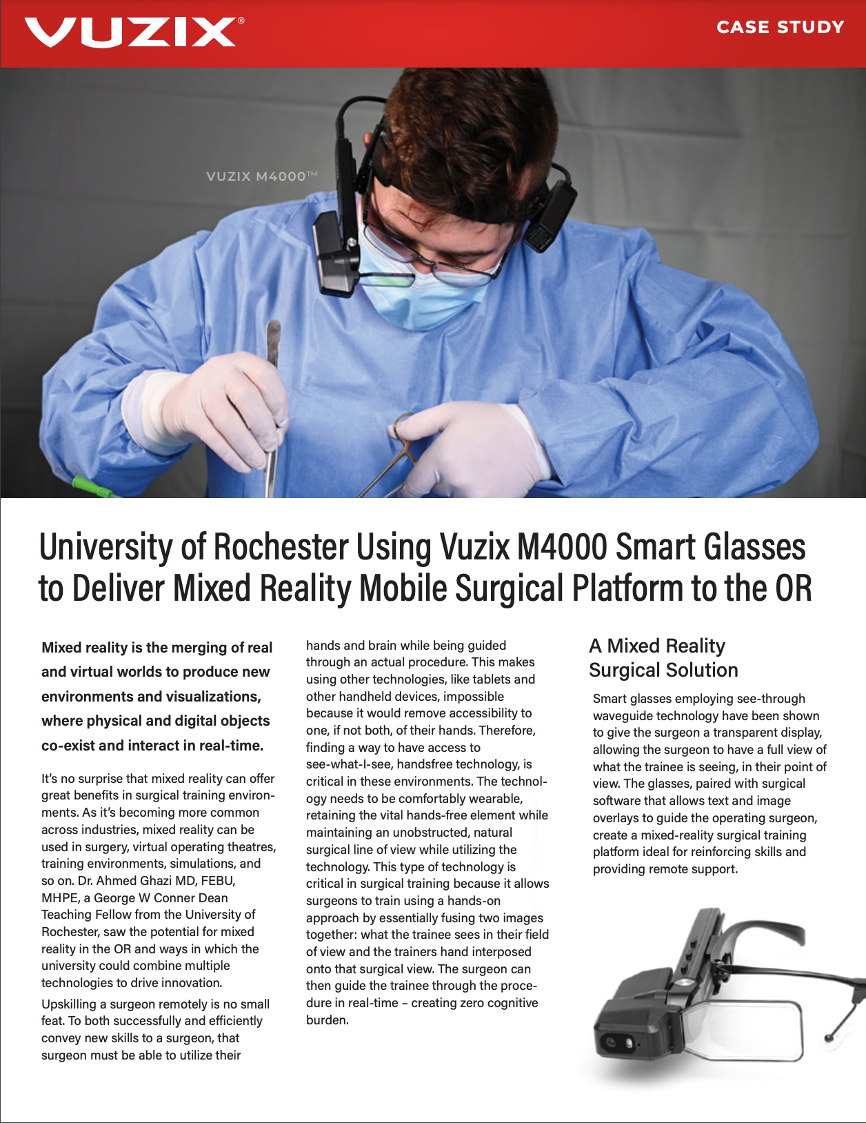 University of Rochester Using Vuzix M4000 Smart Glasses to Deliver Mixed Reality Mobile Surgical Platform to the OR